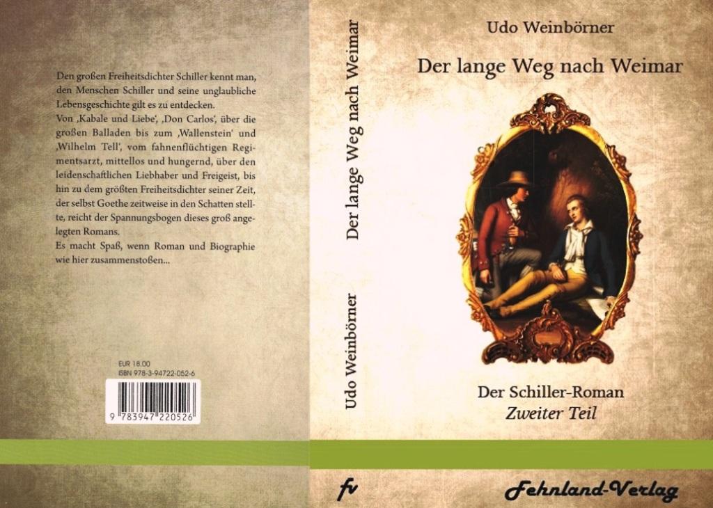 Der lange Weg nach Weimar Roman von Udo Weinbörner Coverbild Vor und Rückseite 2020 Schiller Roman komprimiert