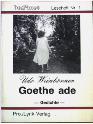 Goethe ade - Weinboerner