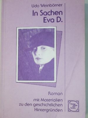 In sachen Eva D - Weinbörner